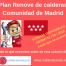 Plan Renove calderas Madrid 2019